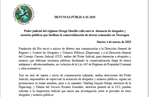 Poder judicial del régimen Ortega Murillo calla ante la denuncia de abogados ynotarios públicos que facilitan la comercialización de tierras comunales en Nicaragua
