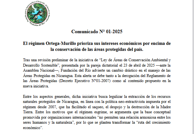 El régimen Ortega-Murillo prioriza sus intereses económicos por encima de la conservación de las áreas protegidas del país.